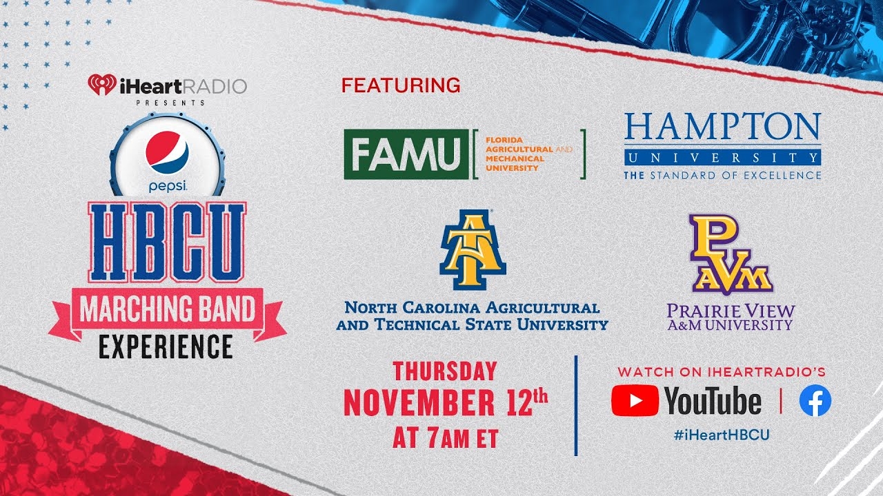 Iheartradio Presents The Pepsi Hbcu Marching Band Experience