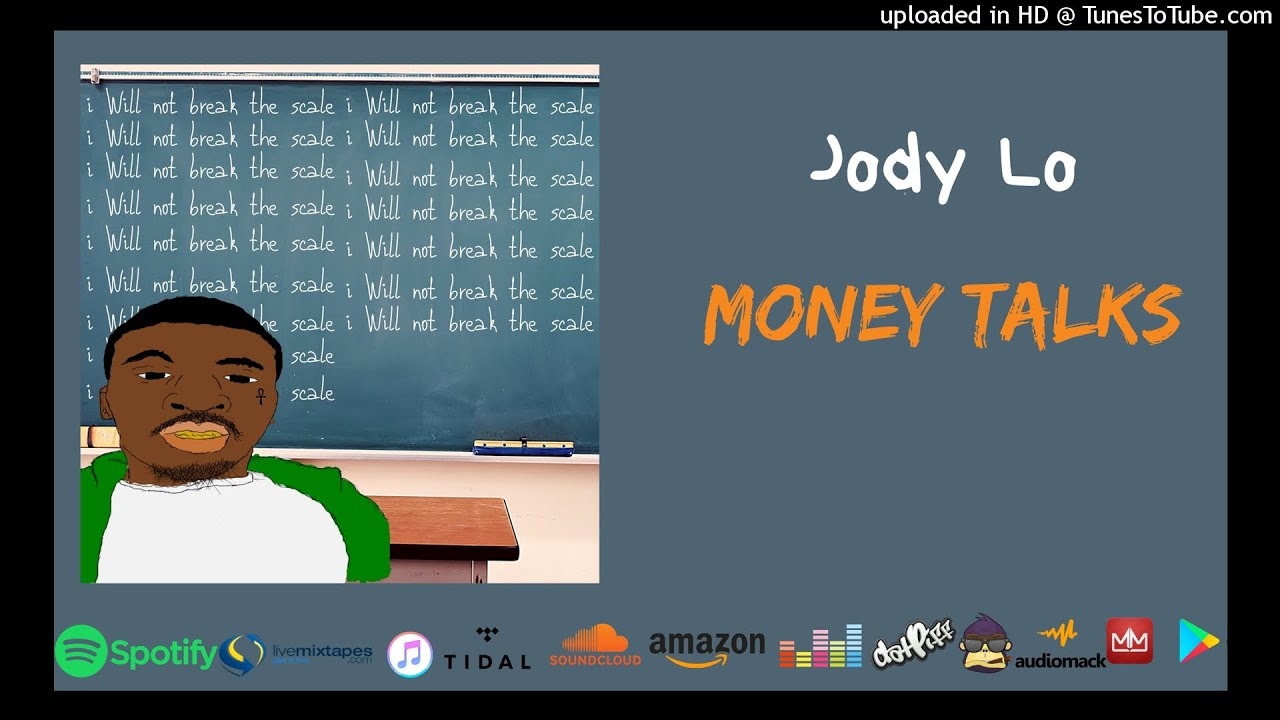 Jody Lo Money Talks