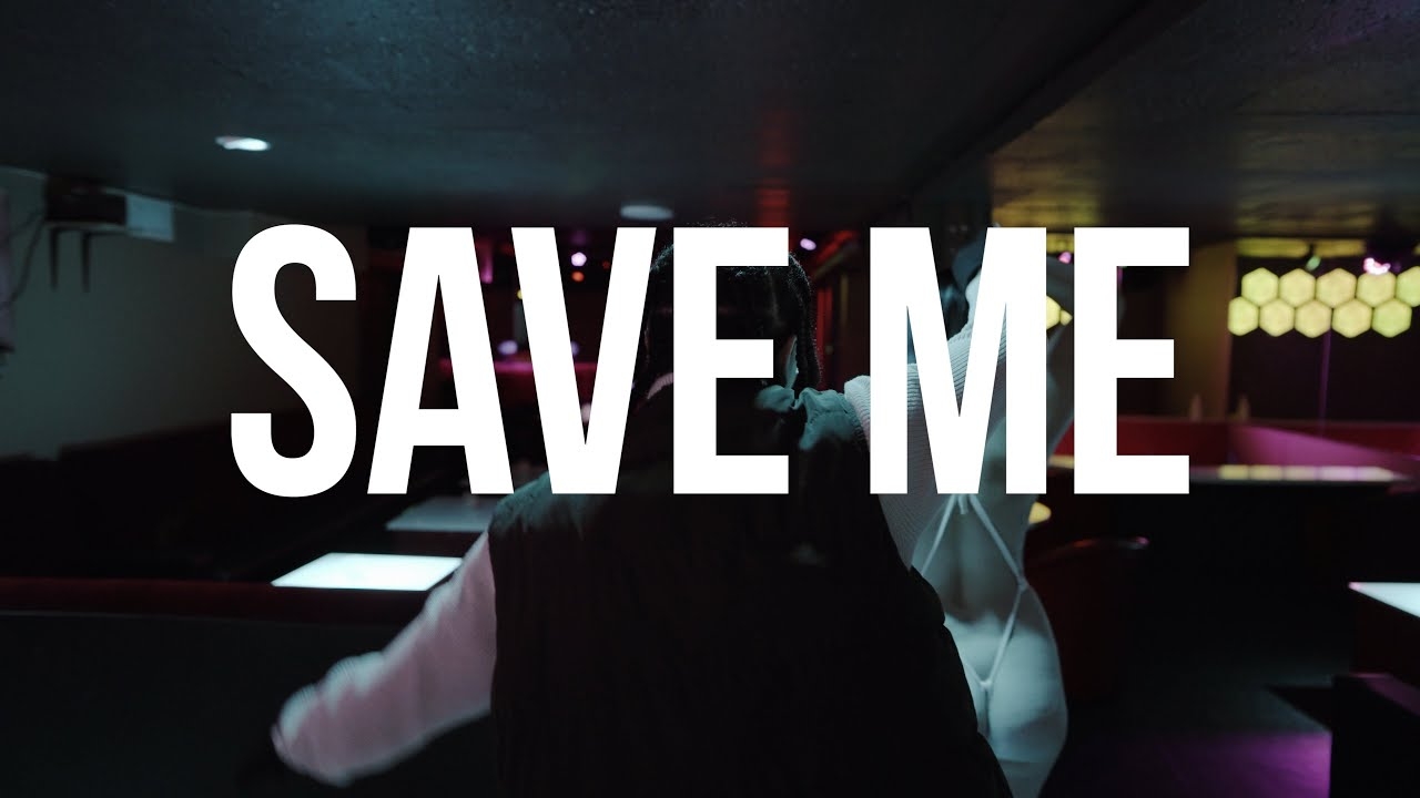 Save Me (official Music Video)