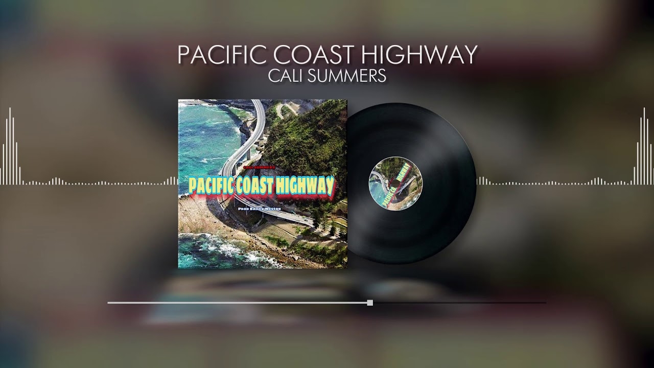 cali summers pacific coast highway
