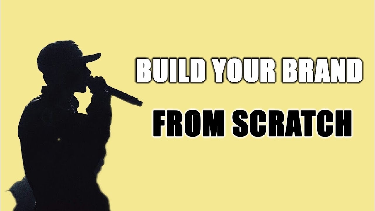 Build Your Music Brand | First Steps To Creating A Brand From Ground Zero