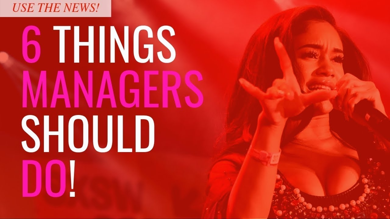 6 Things Managers Should Do!