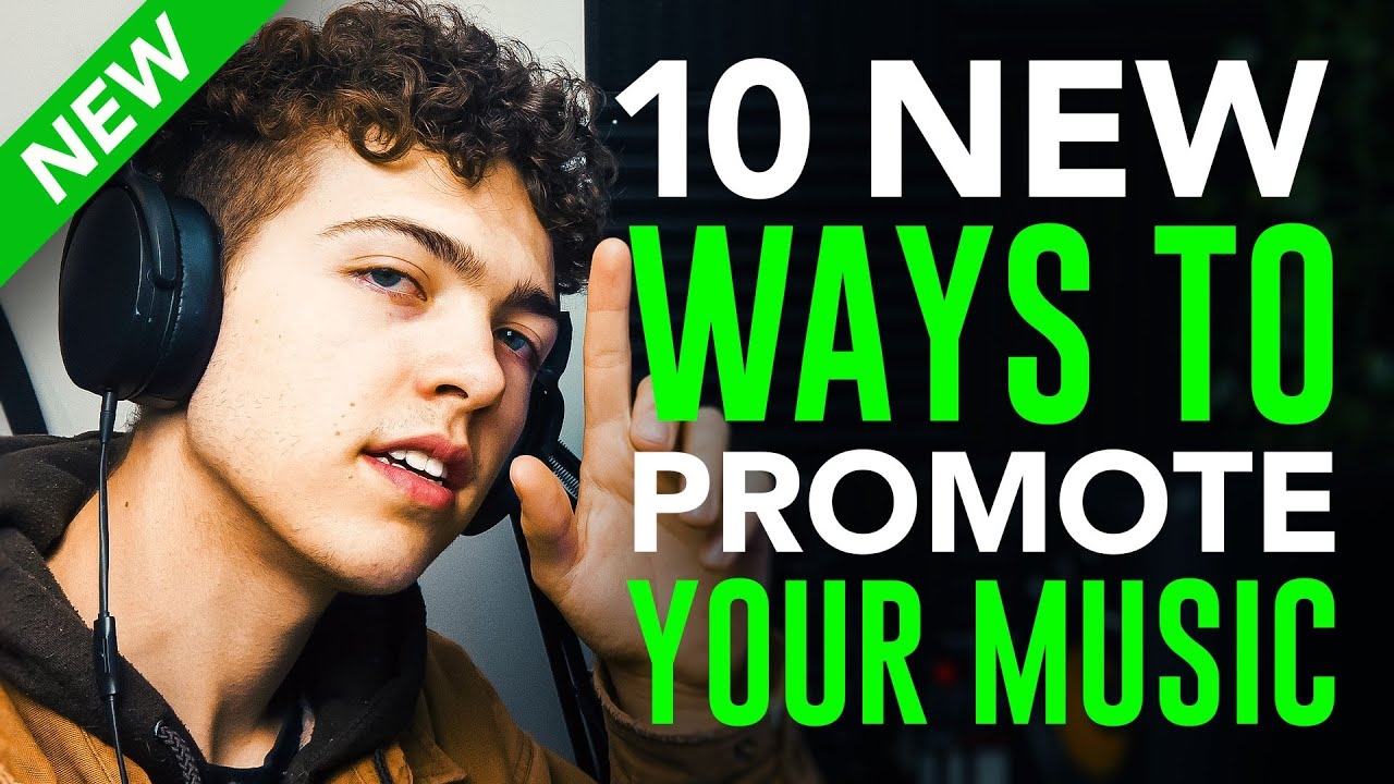 10 New Ways to Promote YOUR Music *best ways*