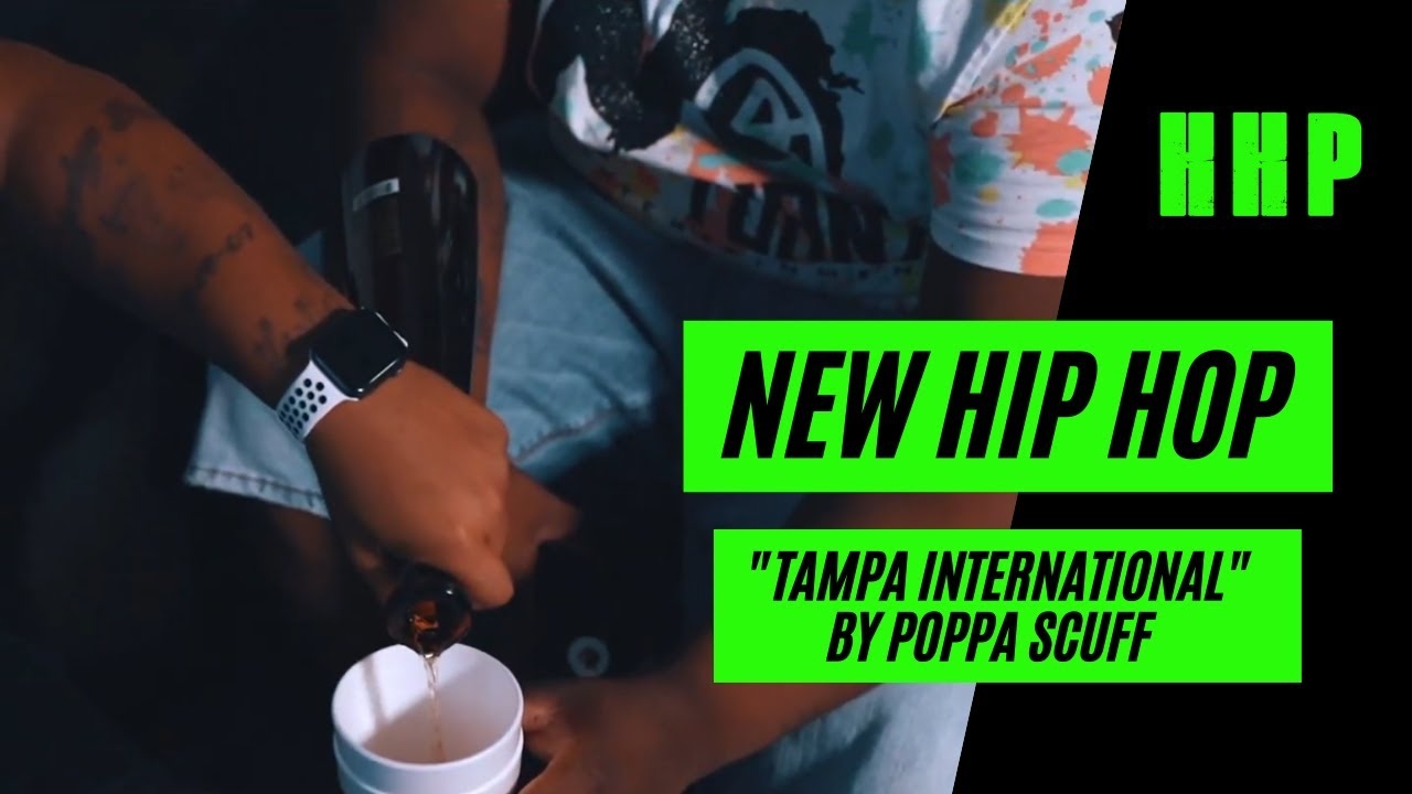 New Hip Hop: Tampa International by Poppa Scuff