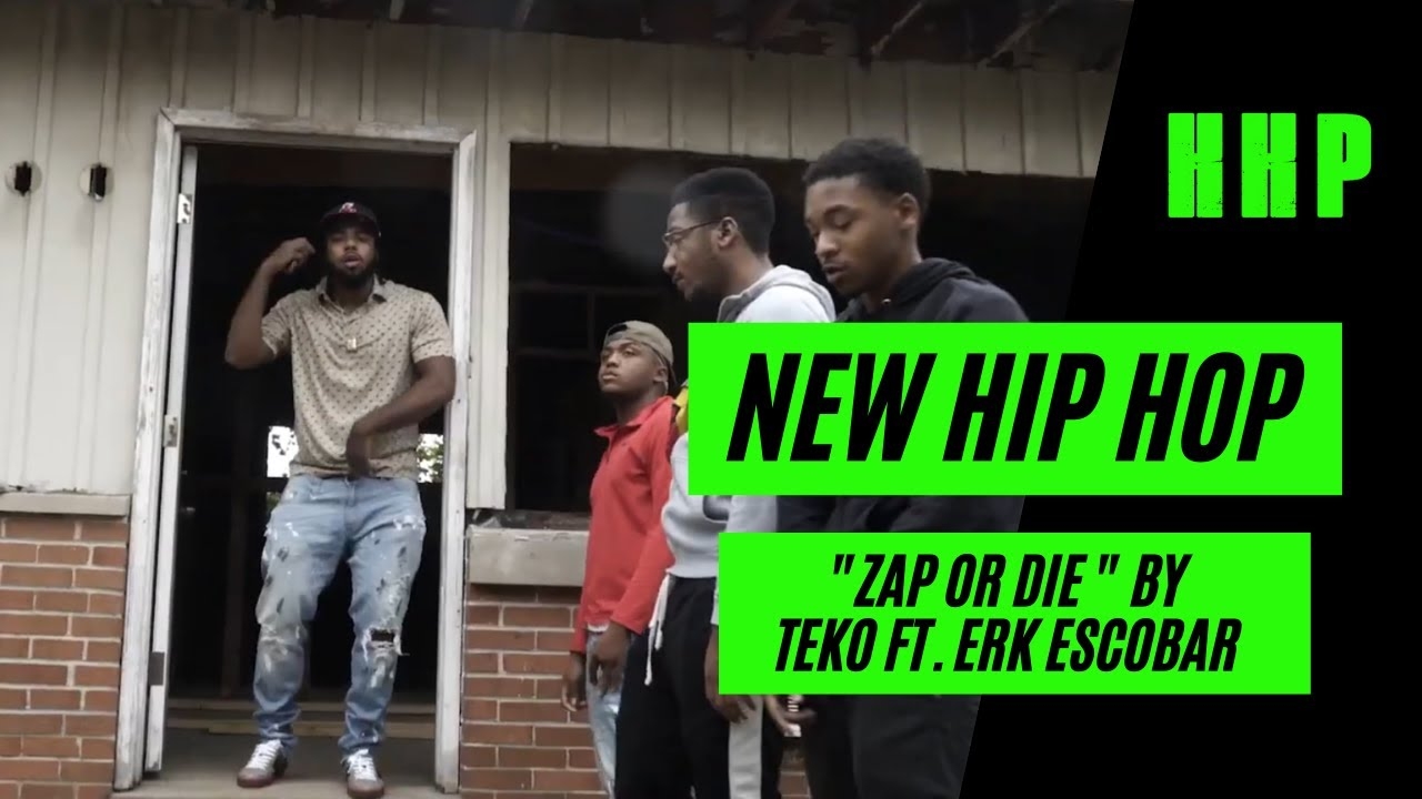 New Hip Hop: Zap or Die by Teko ft. Erk Escobar - (Official Music Video)