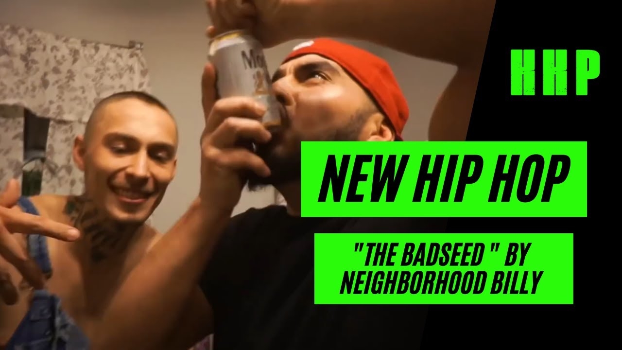 New Hip Hop: The BadSeed by Neighborhood Billy