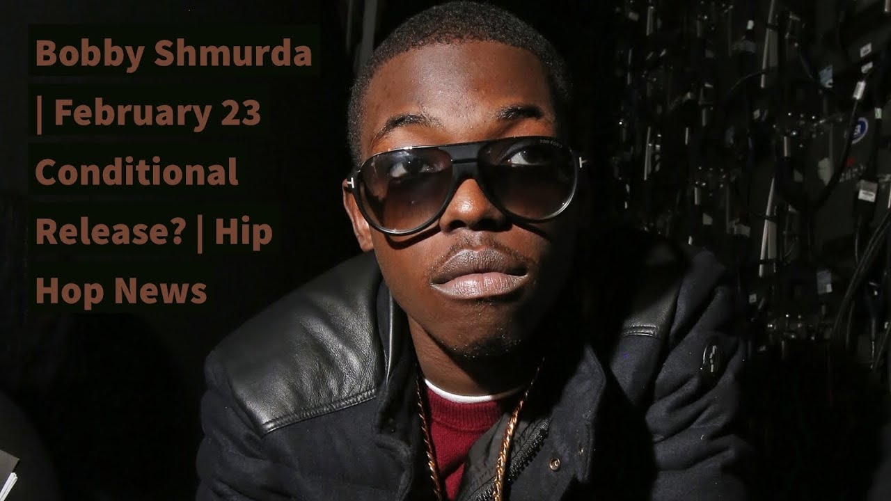 Bobby Shmurda | February 23 Conditional Release? | Hip Hop News