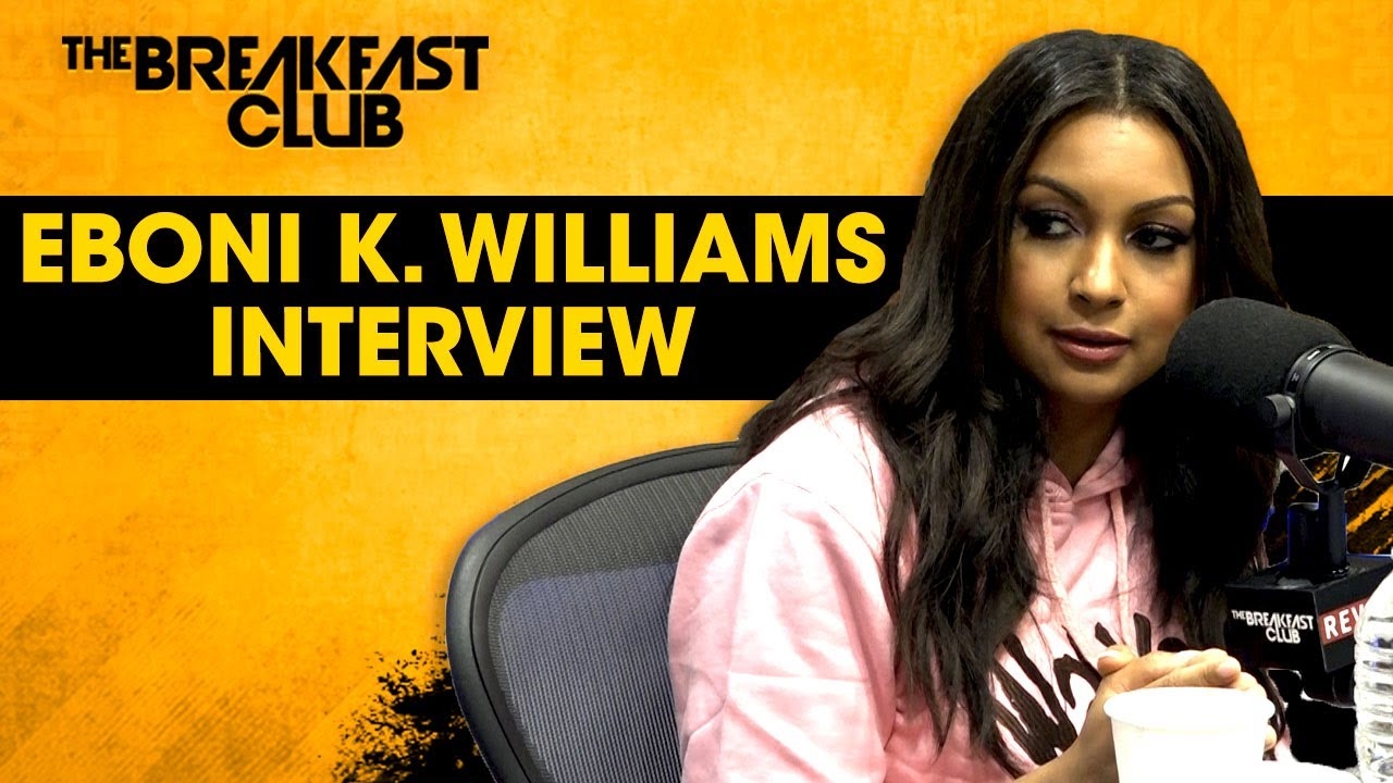 Eboni K. Williams Talks RHONY, White Fragility, Relationships, Britney Spears + More