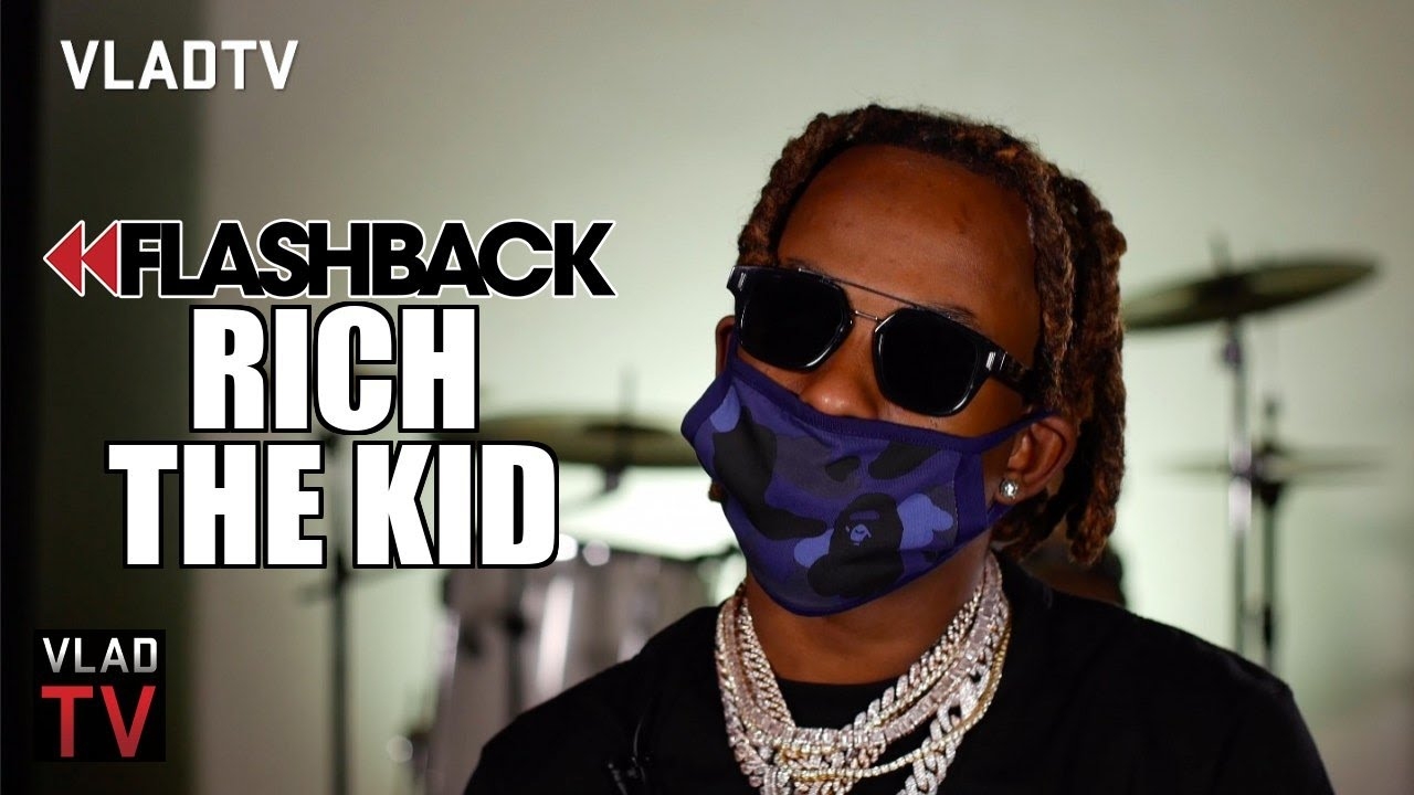 Rich the Kid: I'm One of the Greatest Rappers of All Time (Flashback)