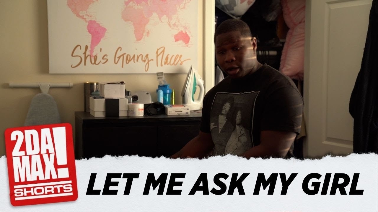 "LET ME ASK MY GIRL" | BIGG JAH #shorts