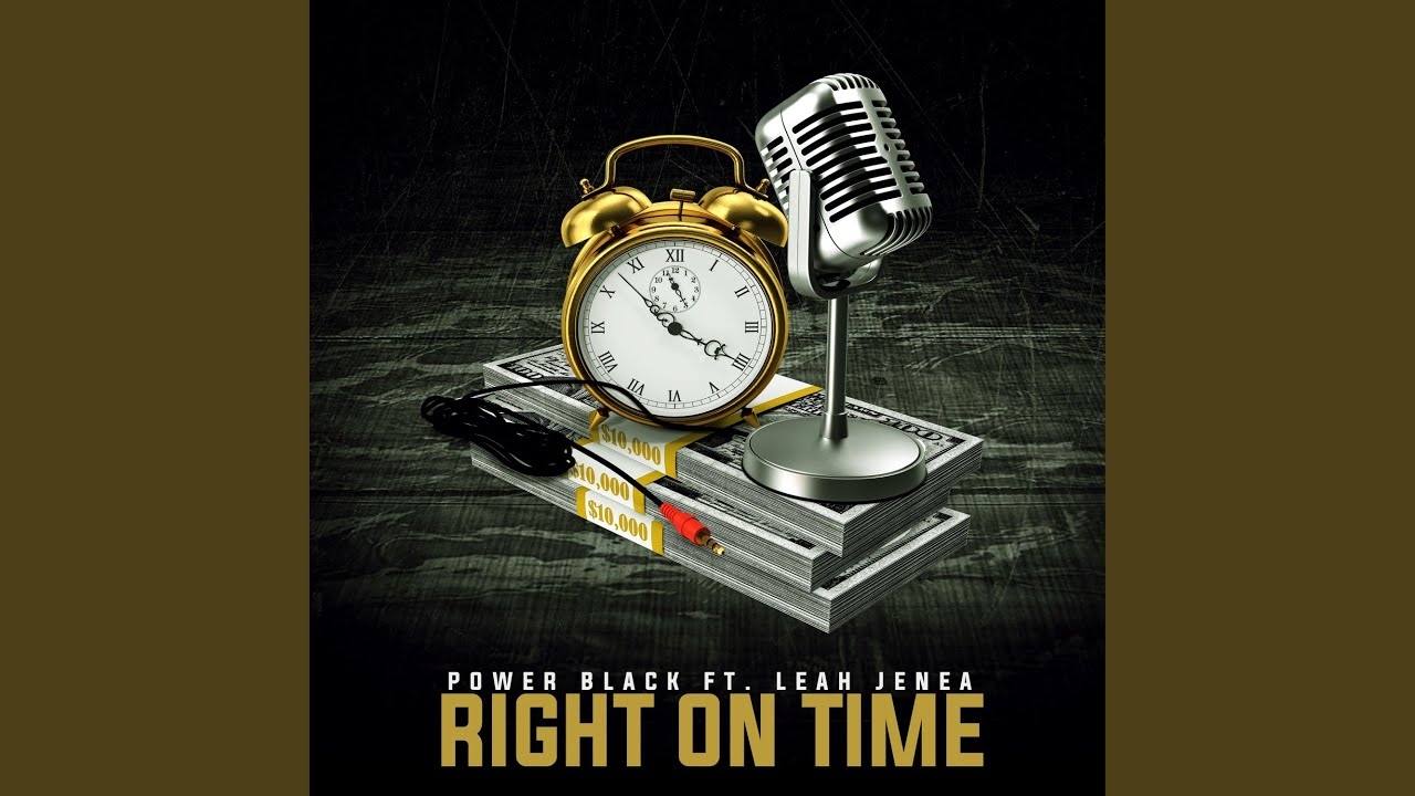 Right On Time (feat. Leah Jenea)