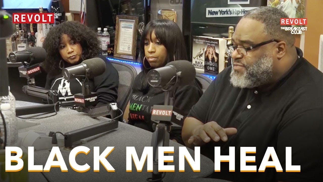 Black Men Heal Talks Why Women Are A Big Part In The Black Community | The Breakfast Club