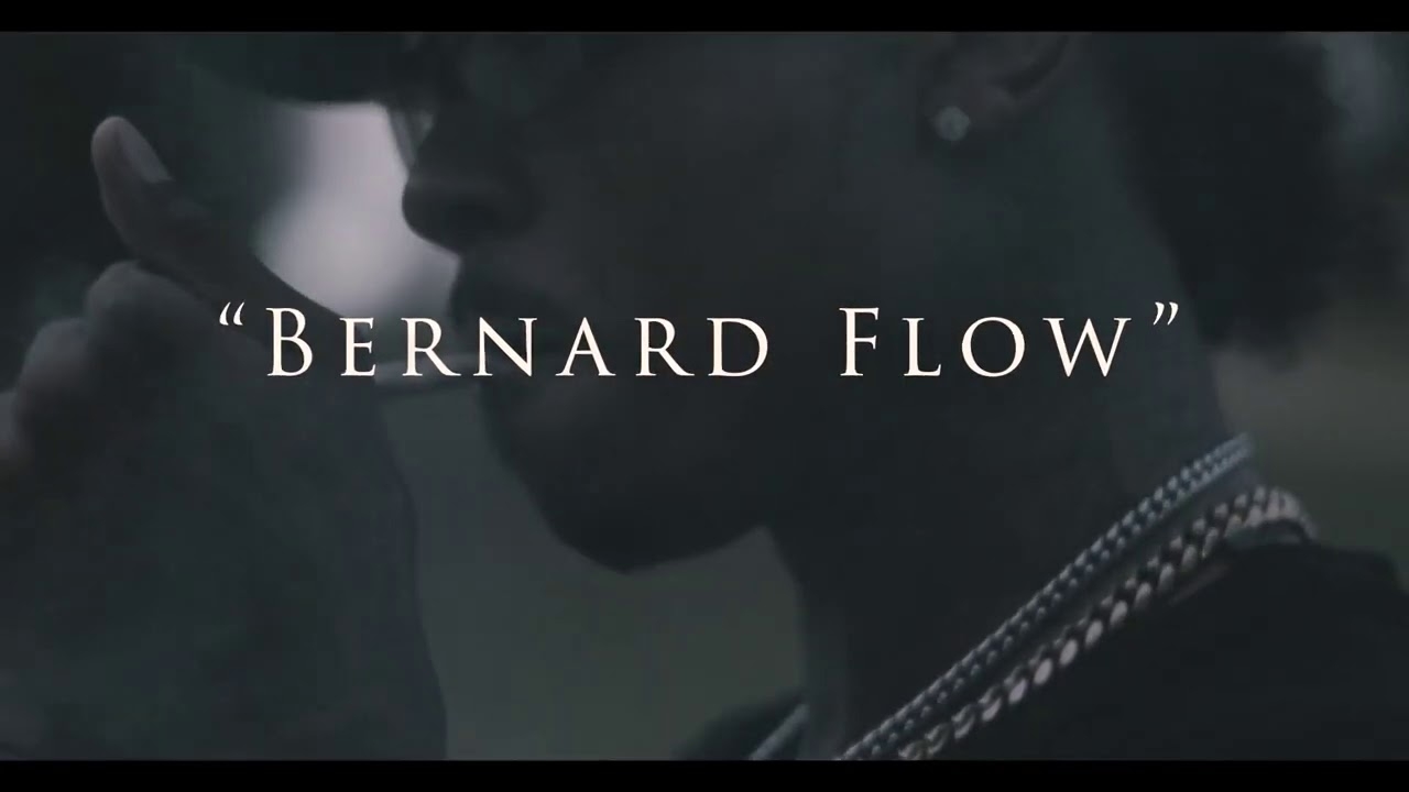 Bernard Flowers - Bernard Flow (Official Video)