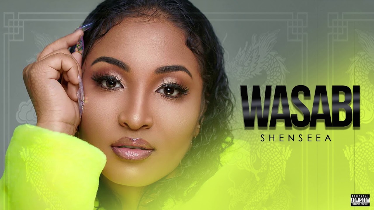 Shenseea - Wasabi (Official Audio)