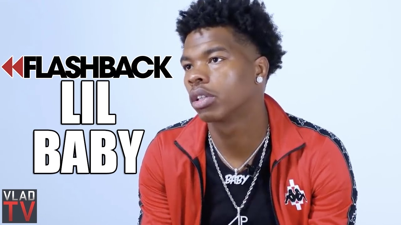 Lil Baby  I Never Wanted to Be a Rapper, I Was Already Rich in the Streets (Flashback)