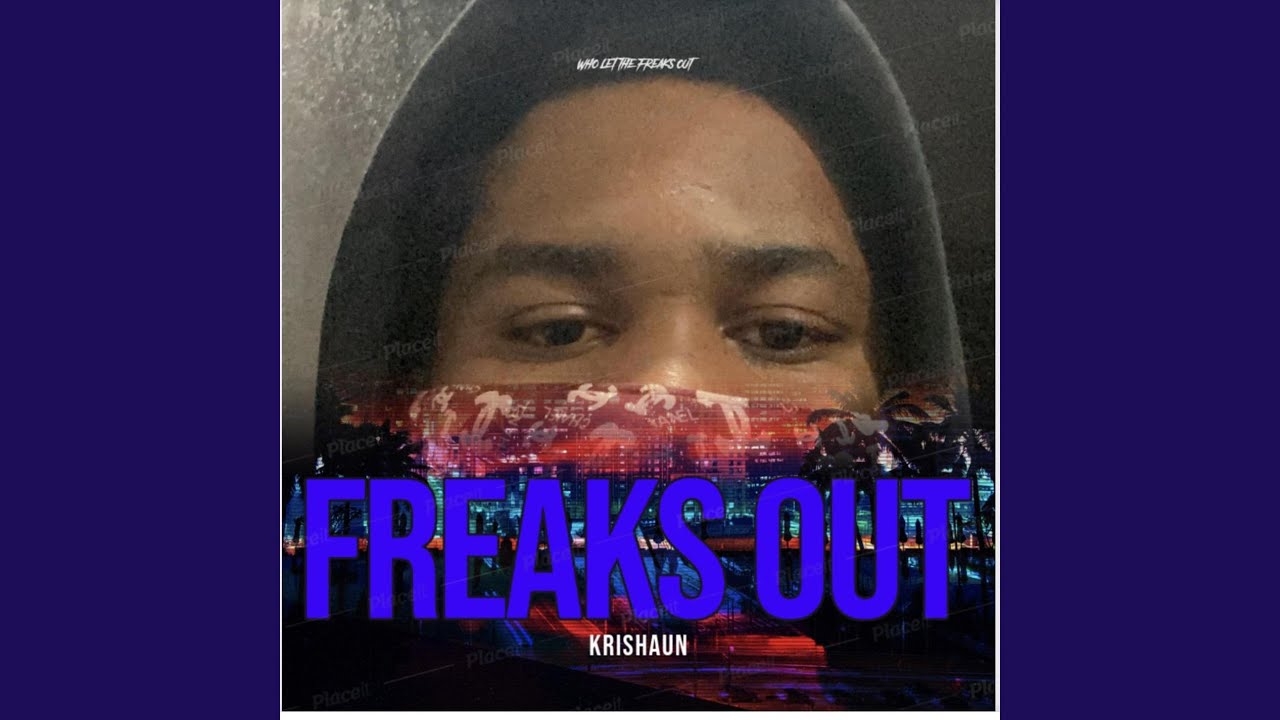 Who Let The Freaks Out?