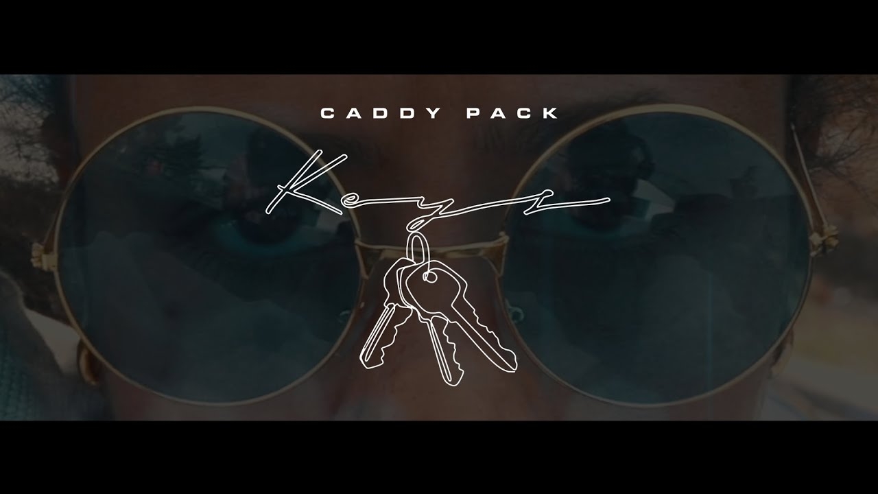 CADDY PACK - KEYS (OFFICIAL VIDEO)