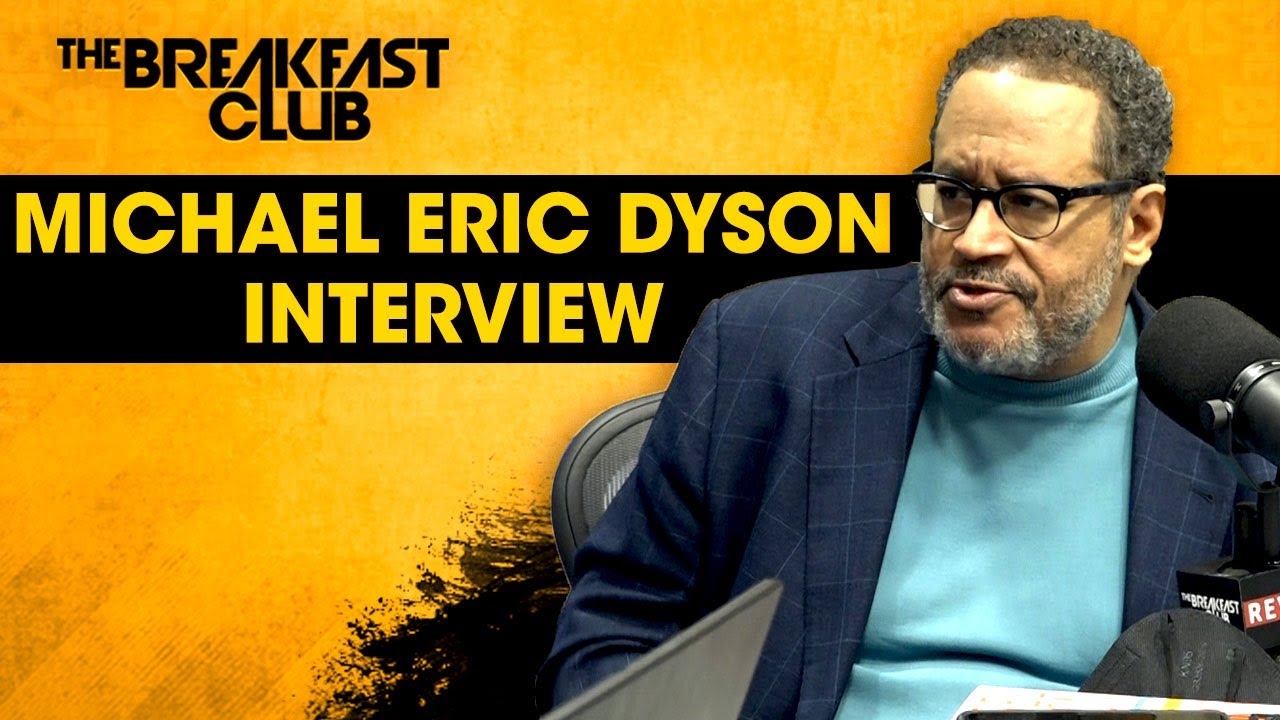Michael Eric Dyson Talks Performative Blackness, Ineffective Cancel Culture, Jay-Z Connection + More