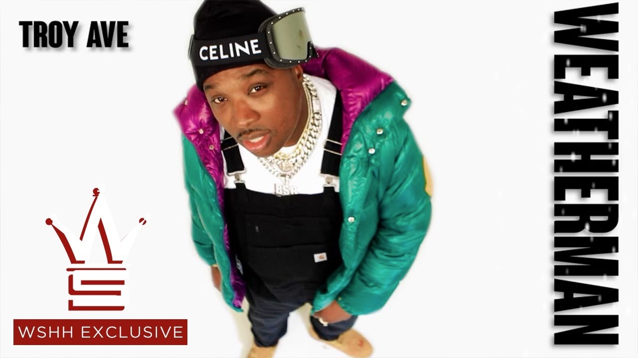 Troy Ave - Weatherman (Official Music Video)