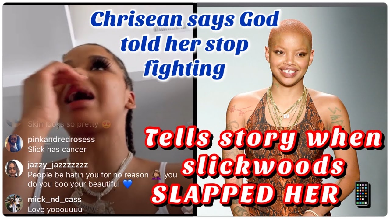 Chrisean: God told me stop fighting, she wants Blue to line up her fades to box, Slickwoods