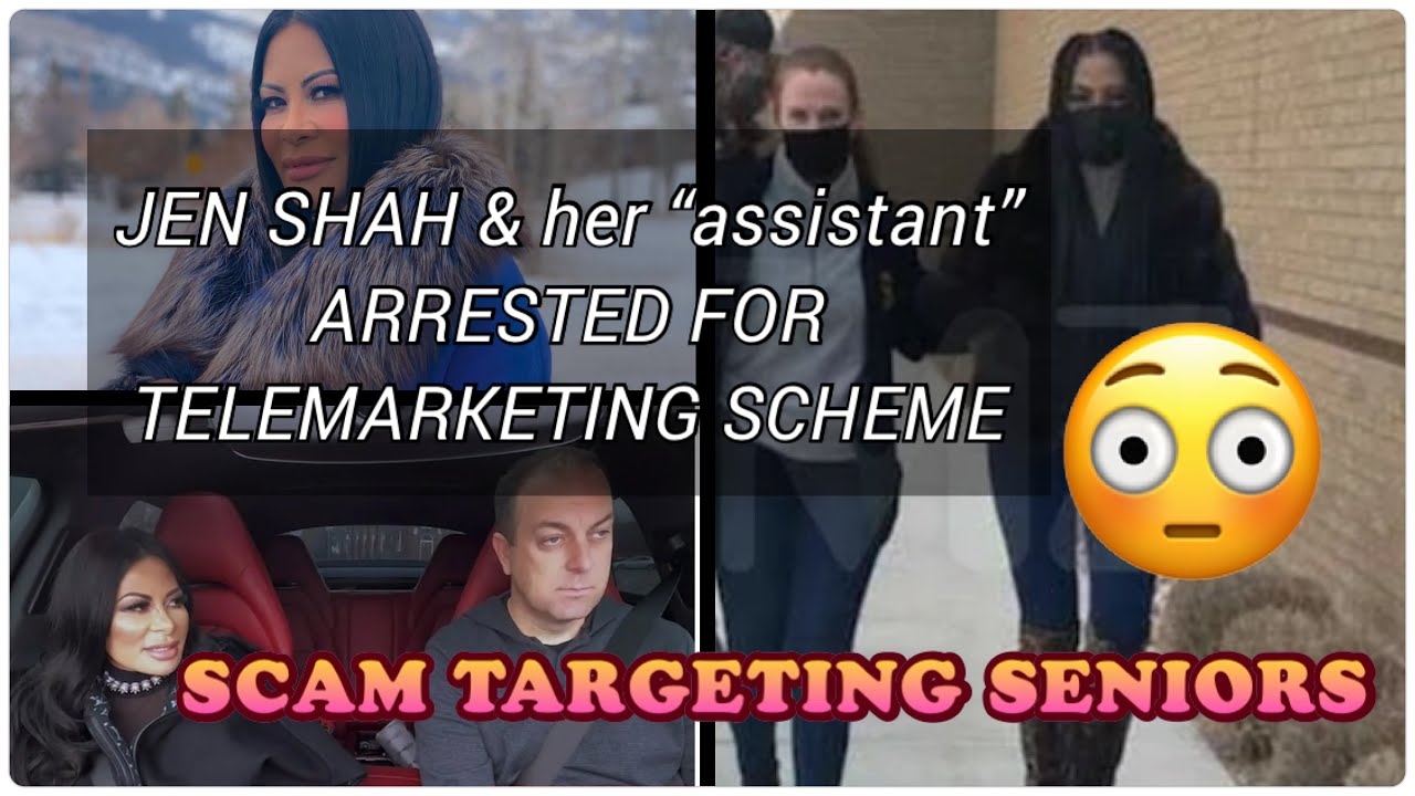 JEN SHAH & her “assistant” Stuart ARRESTED and charged with FRAUD for TELEMARKETING SCHEME