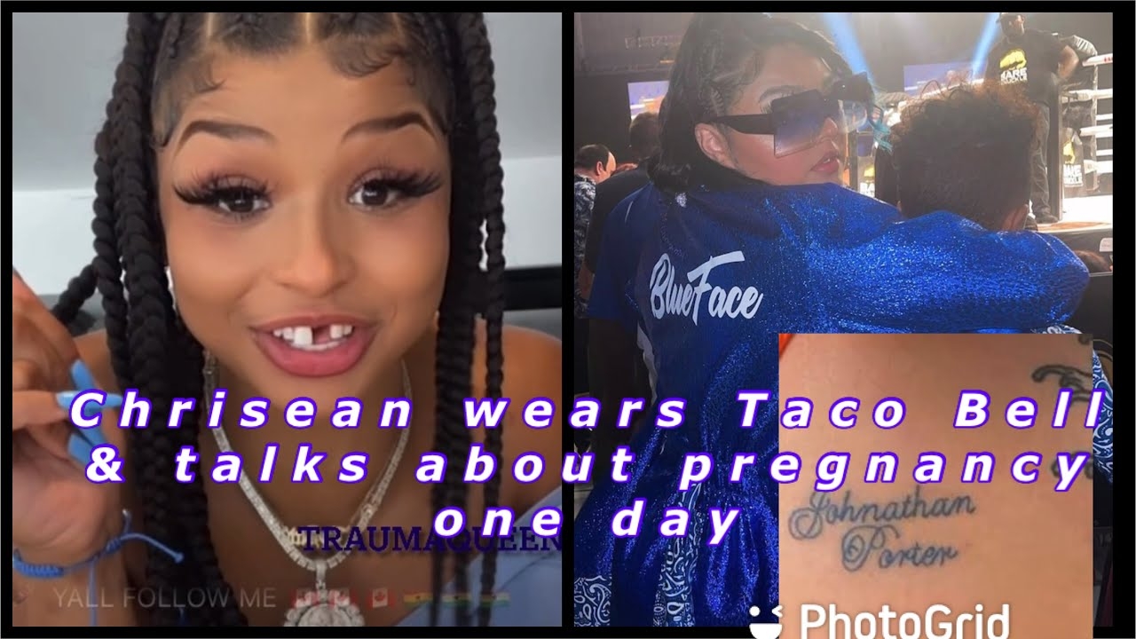 Chrisean not going going to Blueface’s PPV fight because his Blueface’s Bottom was  in attendance