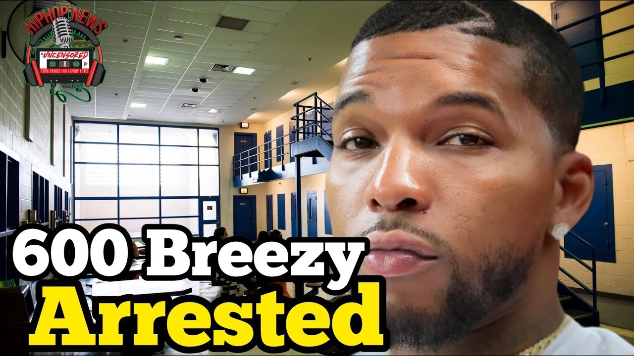 600 Breezy Arrested