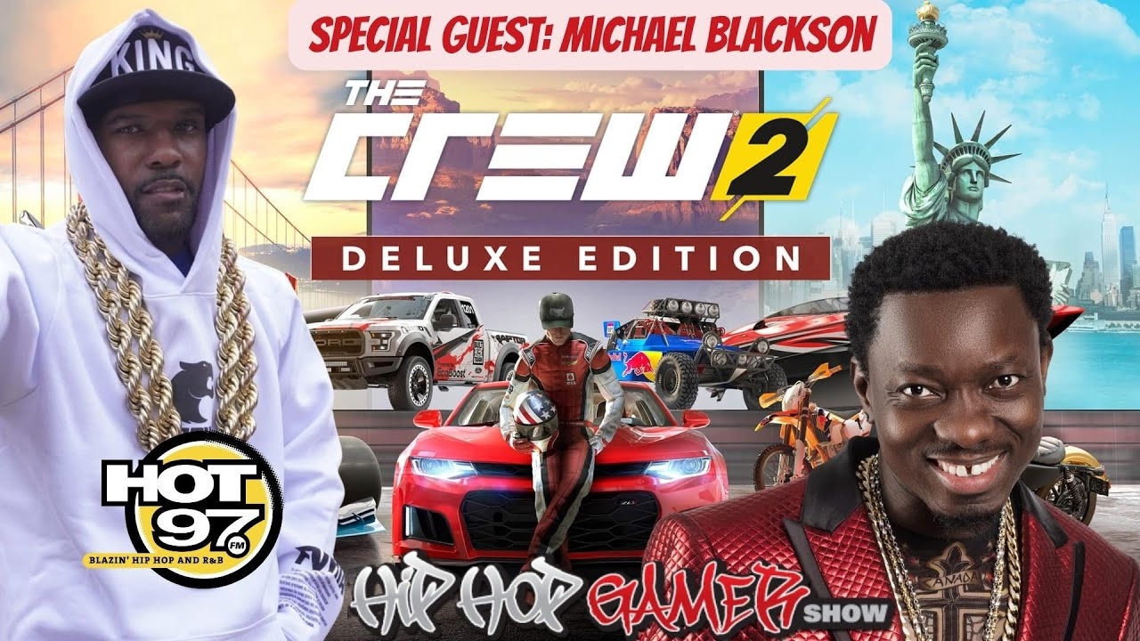 Michael Blackson Talks Side Chicks & Video Games With HipHopGamer | The Crew 2 Gameplay