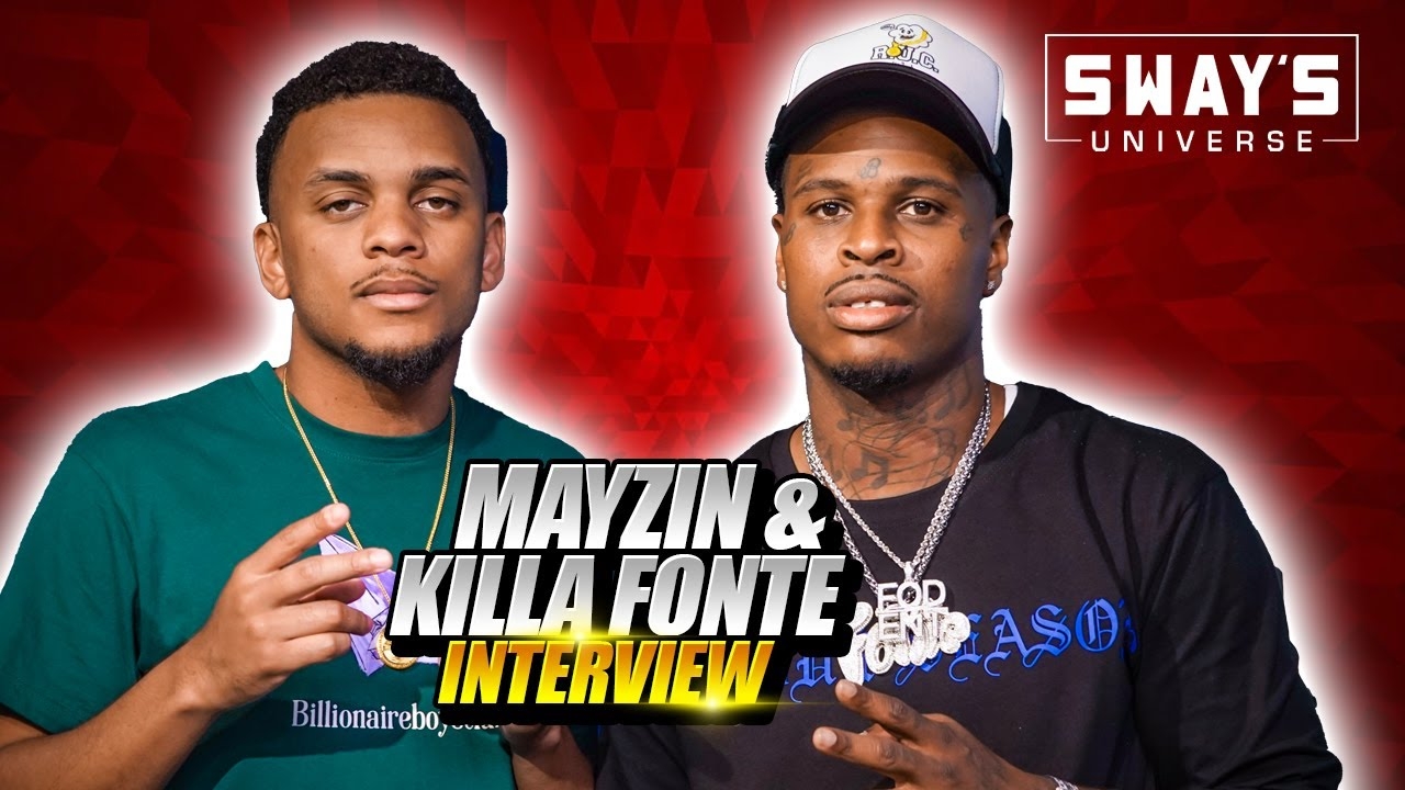 Mayzin and Killa Fonte Rep for Rising Talent Coming Out of The Bay Area | SWAY’S UNIVERSE