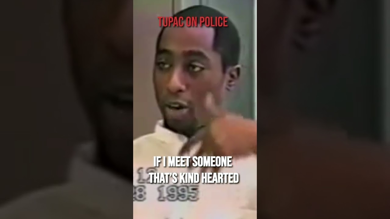 2pac's Views On Police Might Surprise You