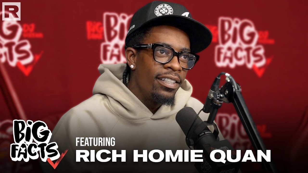 Rich Homie Quan On His Hiatus, Career, New Music & More | Big Facts