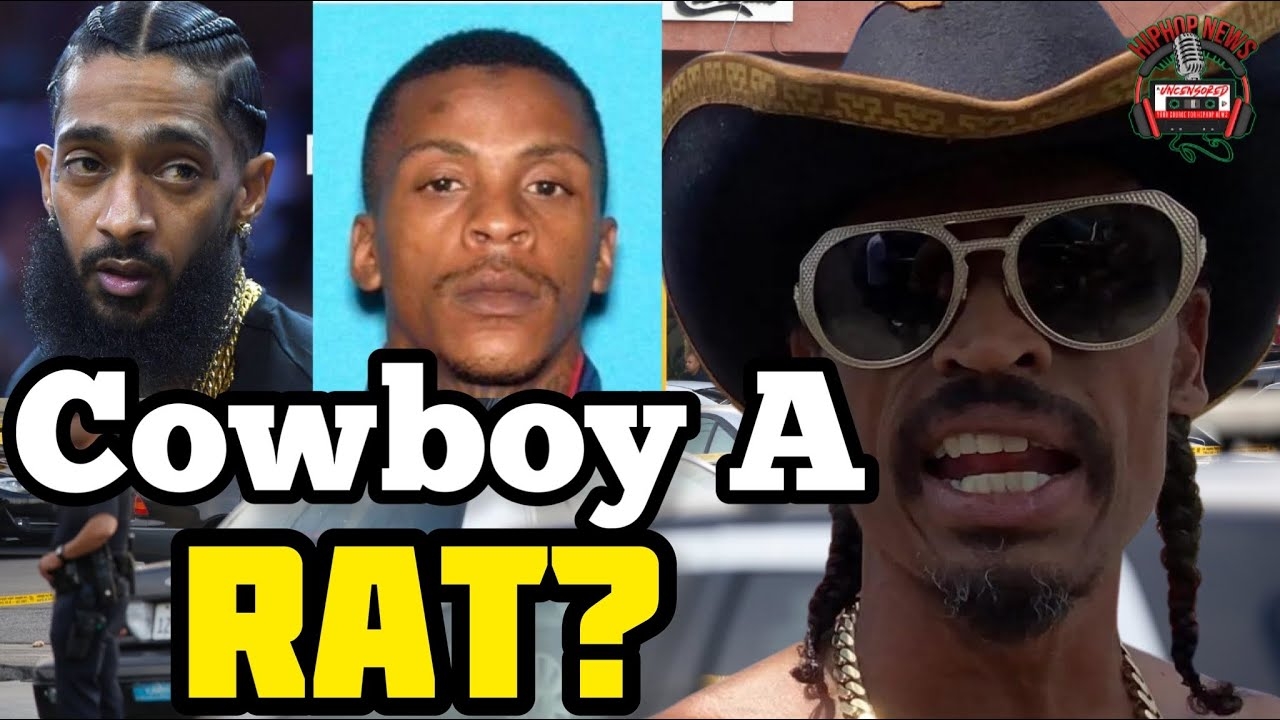 Cowboy On Being Called A Rat For Testifying At Nipsey Hussle's Trial