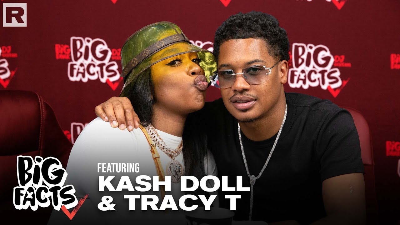 Kash Doll & Tracy T Talk Their Relationship, Parenthood, Toxic Traits, The Grind & More | Big Facts