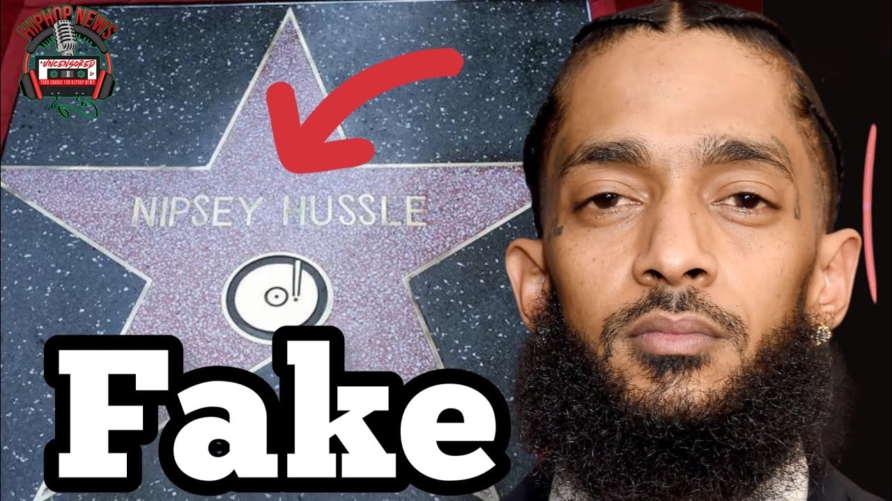 Nipsey Hussle Didn't Deserve That Star