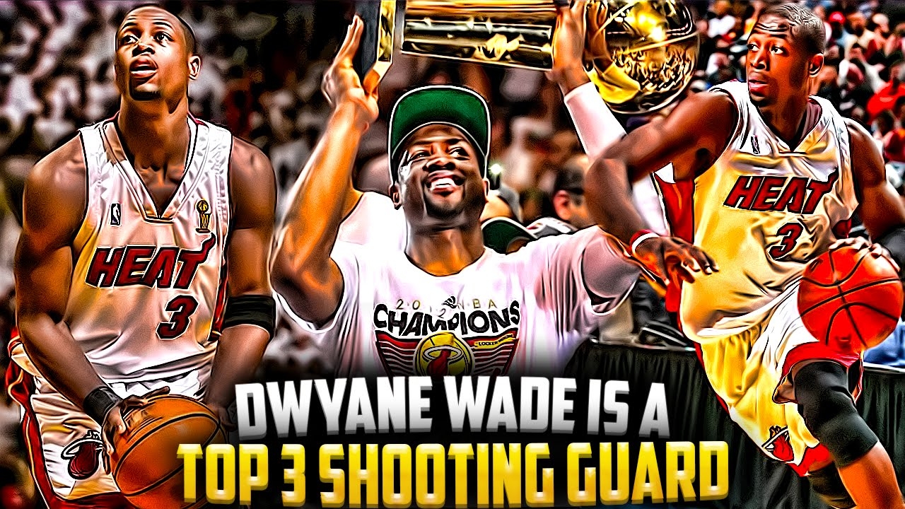 Why Dwyane Wade Is A TOP 3 SHOOTING GUARD OF ALL TIME!