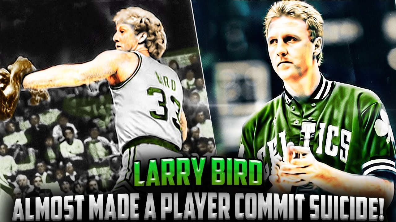 How Larry Bird Almost Made An NBA Player COMMIT SUICIDE!