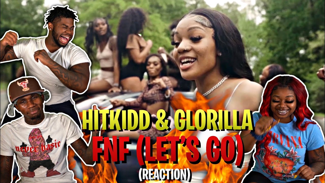 Hitkidd & Glorilla - FNF (Let's Go) | REACTION
