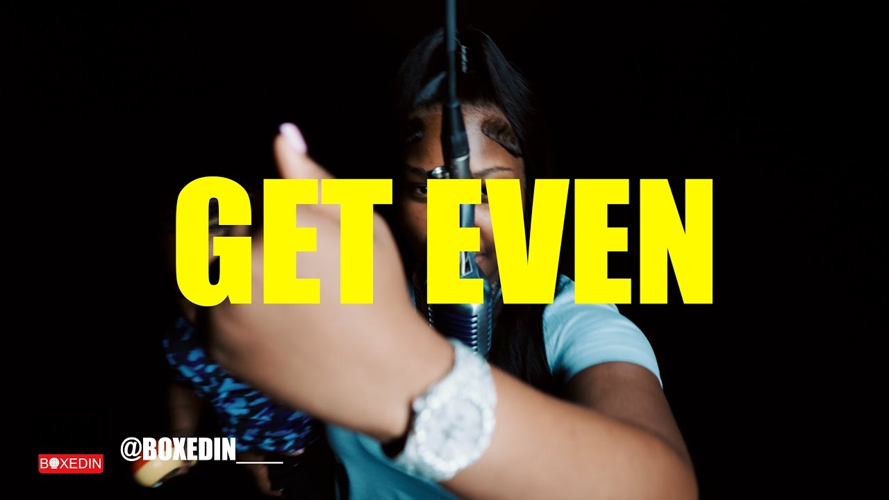 Gloss Up - Get Even (#BoxedinLivePerformance) @Wikid Films