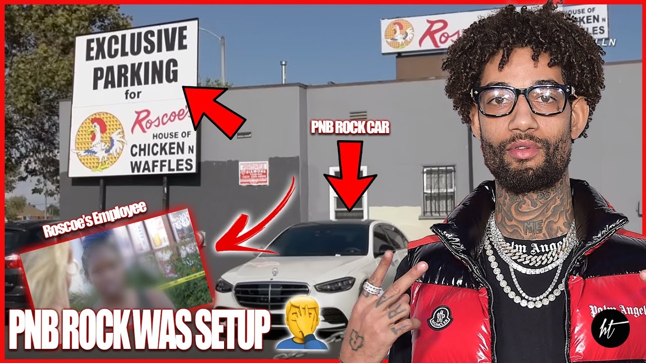 PnB Rock WAS ALLEGEDLY SETUP BY A Roscoe's EMPLOYEE GUN FOUND IN CAR AFTER BEING TOWED ?????