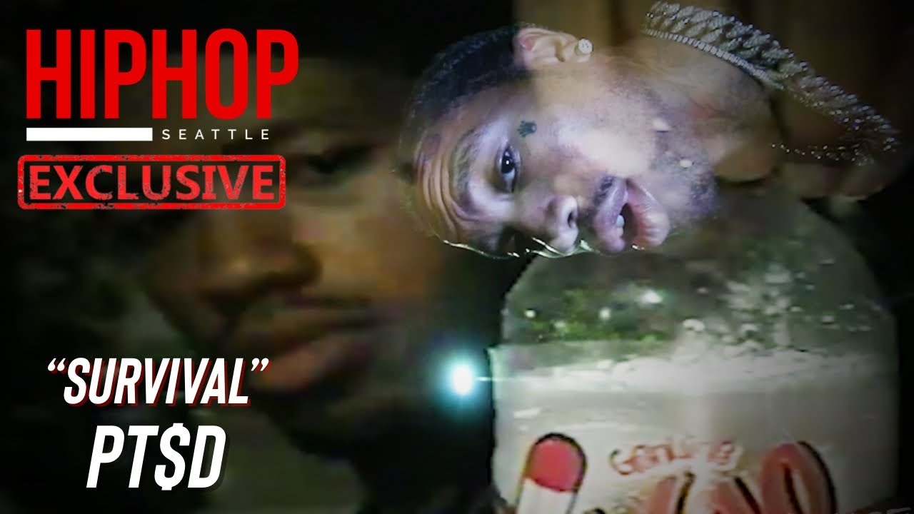 PT$D - Survival | @HIP HOP SEATTLE Exclusive Music Video