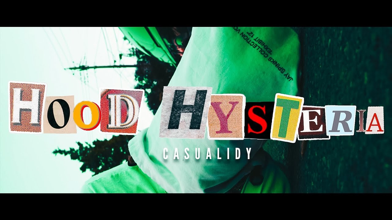 Casualidy - "Hood Hy$teria" [Official Music Video] (Directed by  @808dion  ) Prod By: @casualidy ​