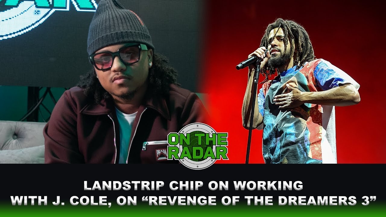 Landstrip Chip Shares A J. Cole Story From "Revenge Of The Dreamers 3" Sessions