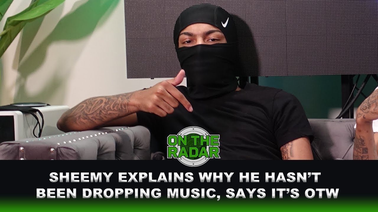 Sheemy Explains Why He Hasn't Been Dropping Music