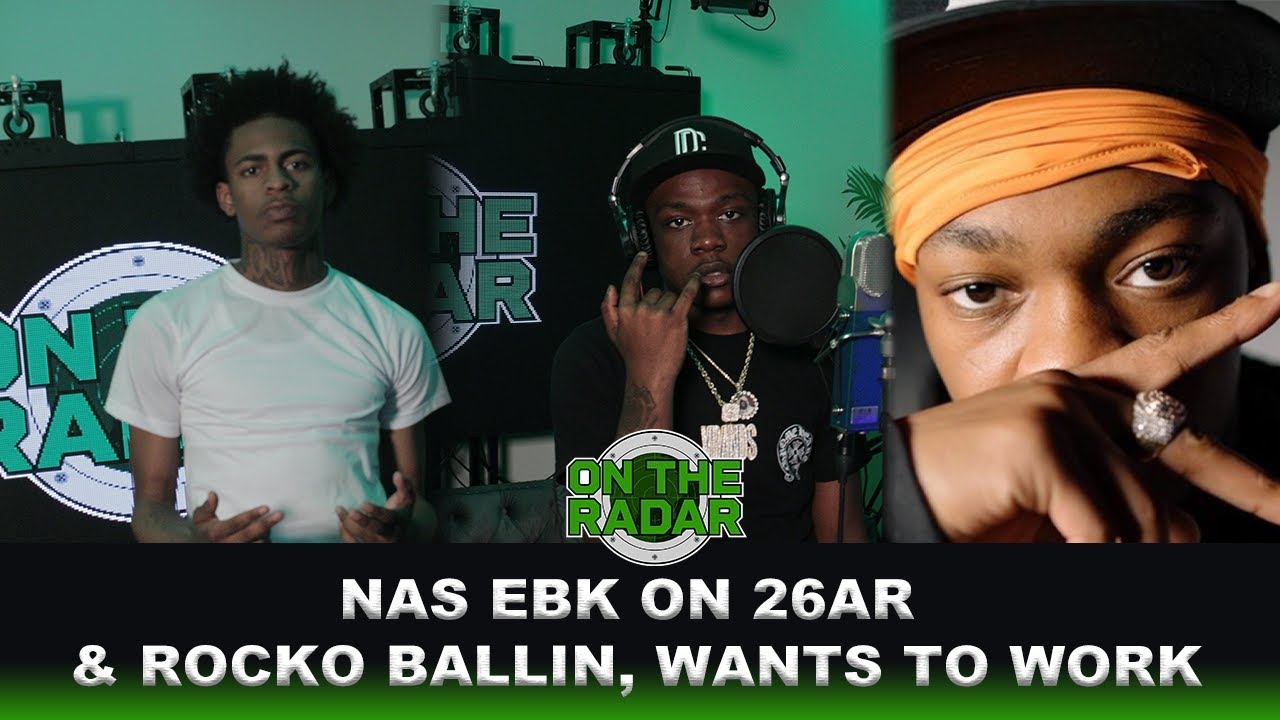 Nas EBK On 26AR & Rocko Ballin
