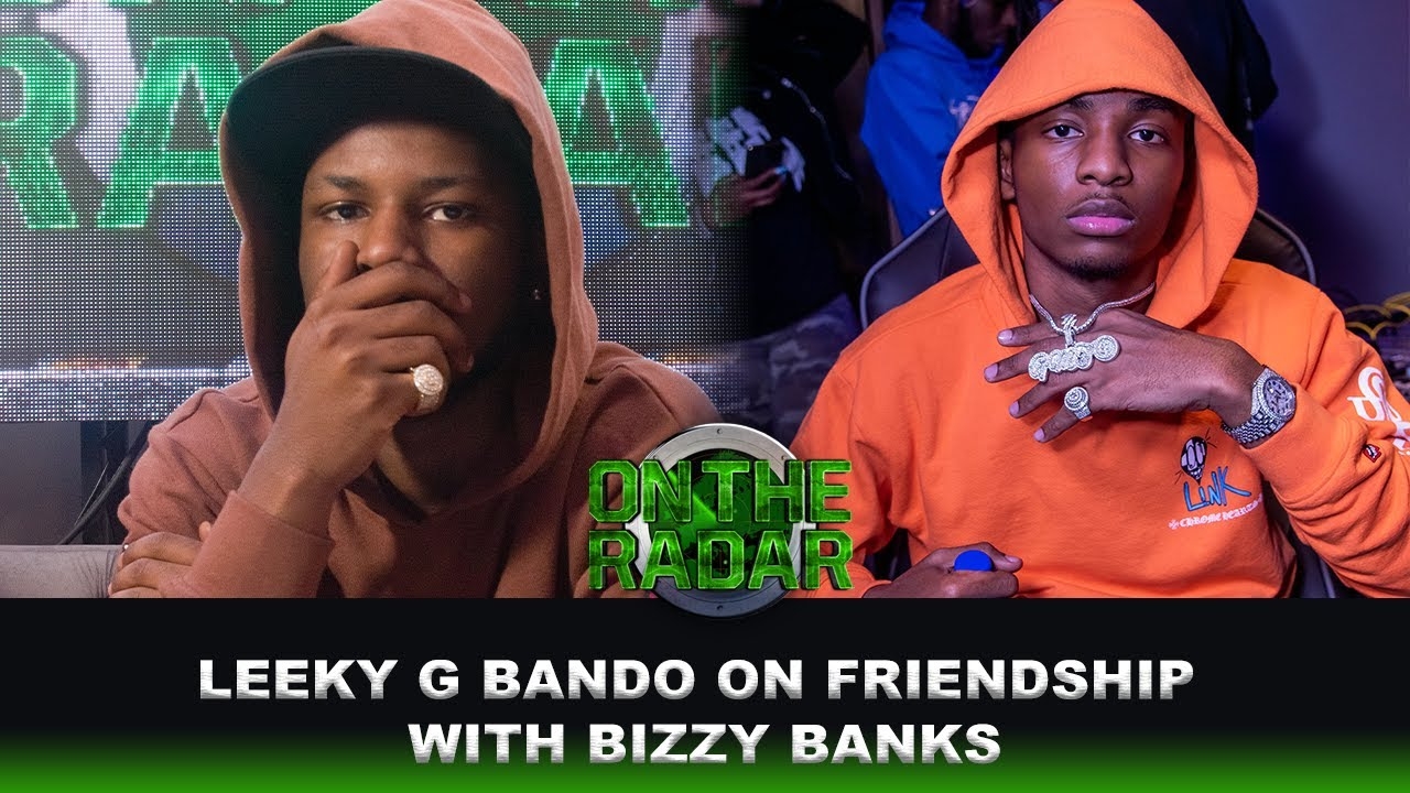 Leeky G Bando Talks Friendship With Bizzy Banks
