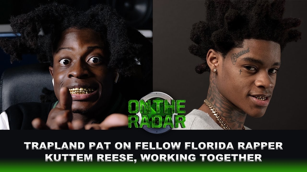 Trapland Pat On Kuttem Reese, Working Together