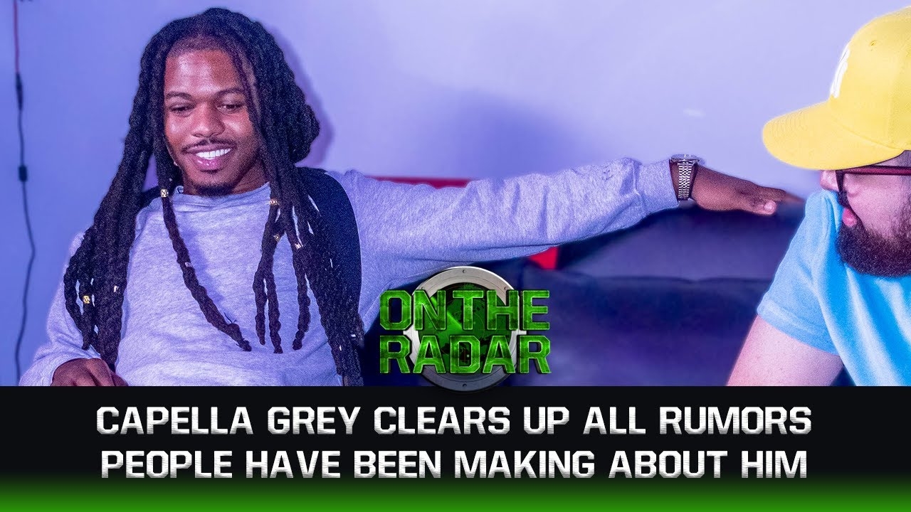Capella Grey Clears Up The Rumors Being Said About Him