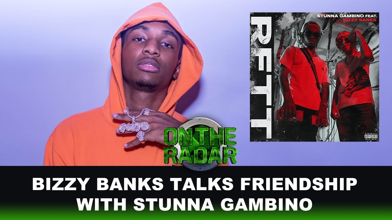 Bizzy Banks Speaks On Friendship With Stunna Gambino