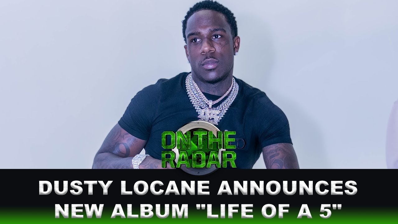 Dusty Locane Announces New Album "Life Of A 5" Dropping This Summer