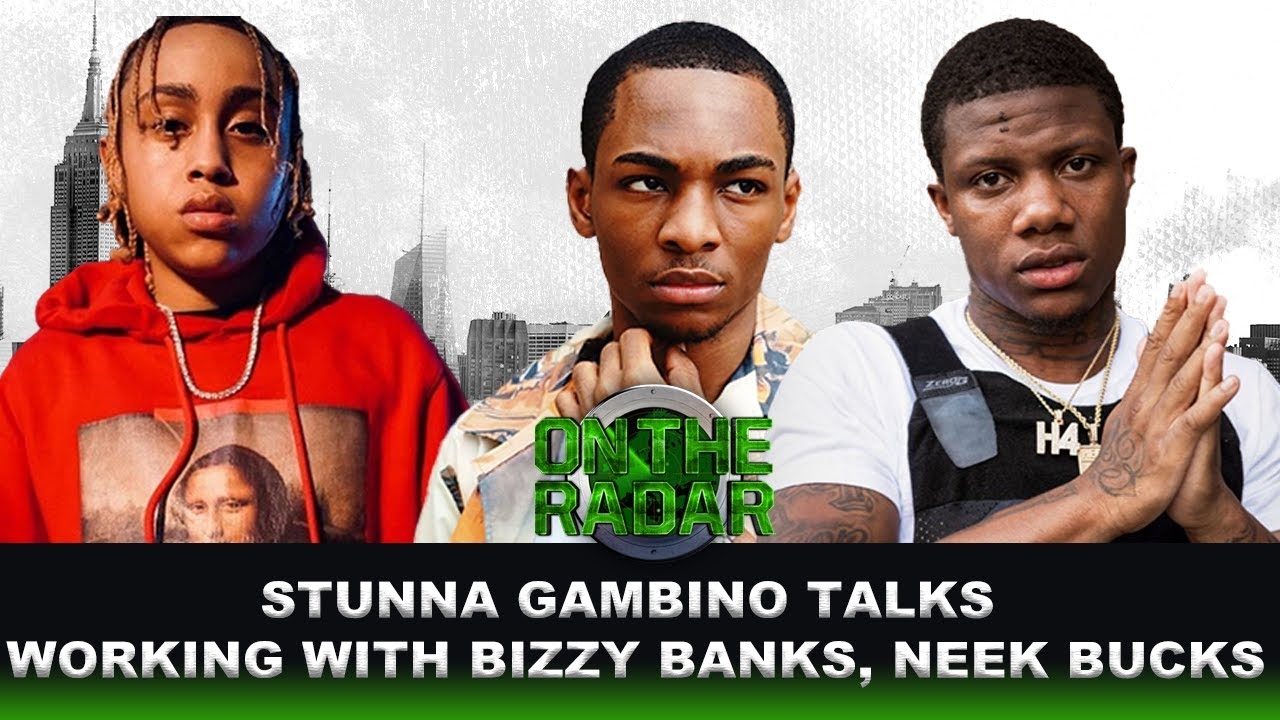 Stunna Gambino On Working With Neek Bucks & Bizzy Banks